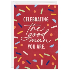 Celebrating a Good Man Custom Birthday Card