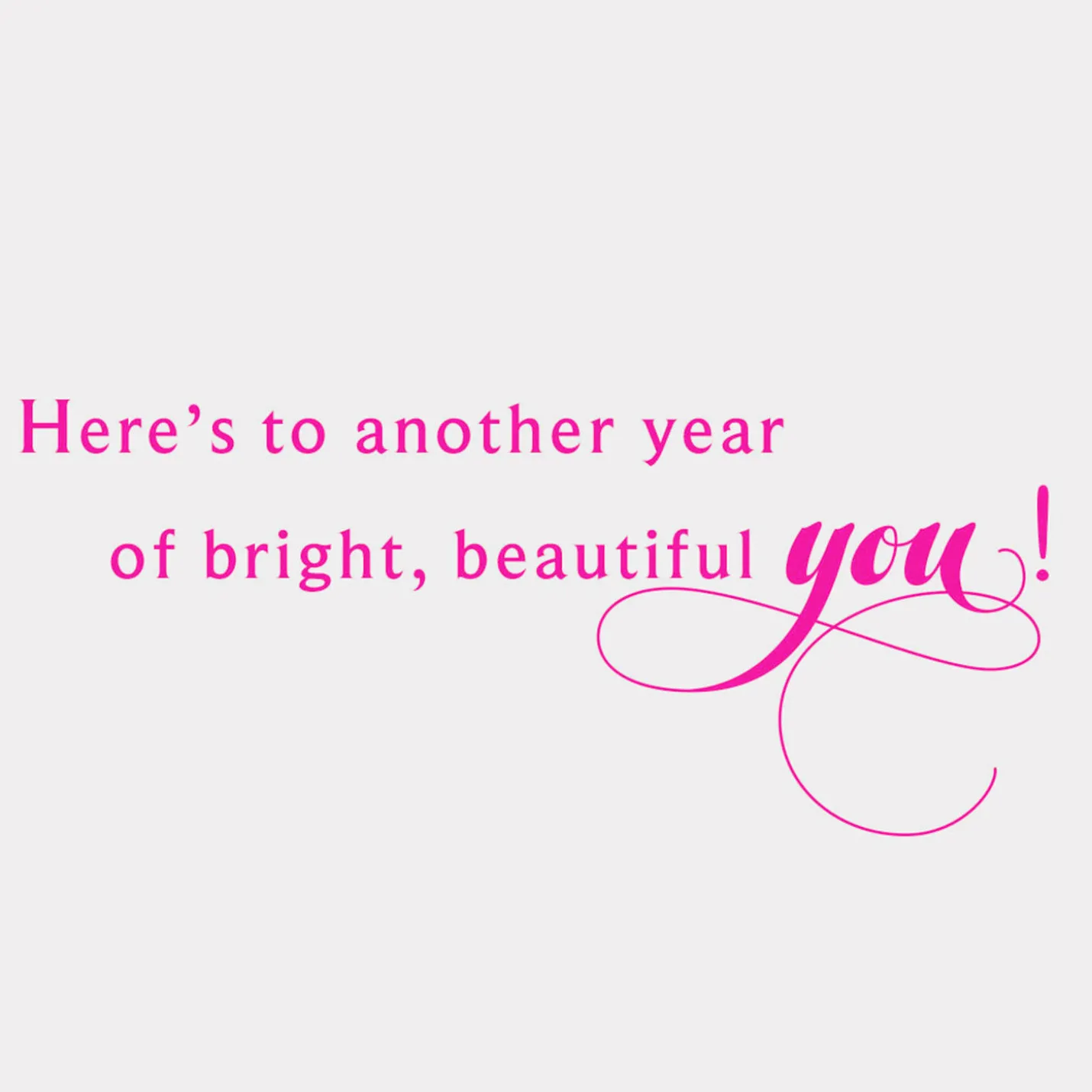 Celebrating Bright, Beautiful You Birthday Card