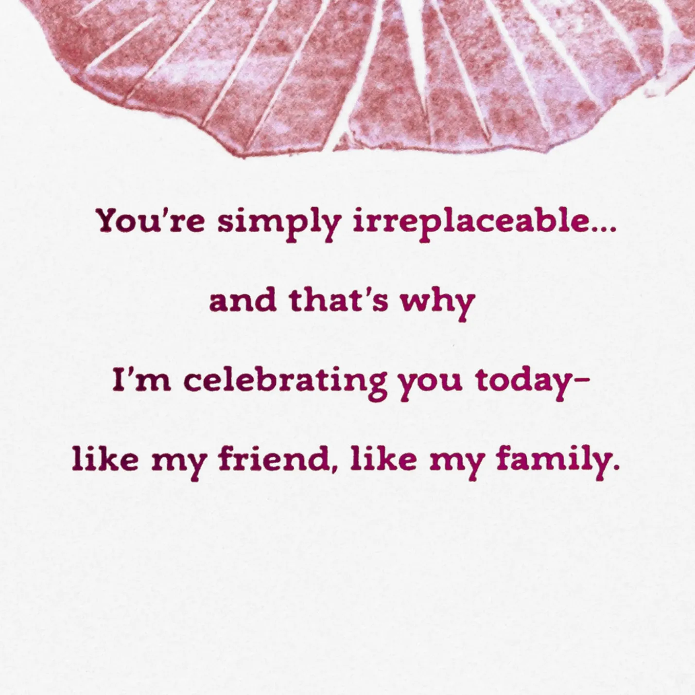 Celebrating You Like Family Birthday Card for Friend