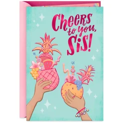Cheers to Being Family and Friends Birthday Card for Sister