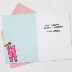 Classy Yet Comfy Funny Birthday Card