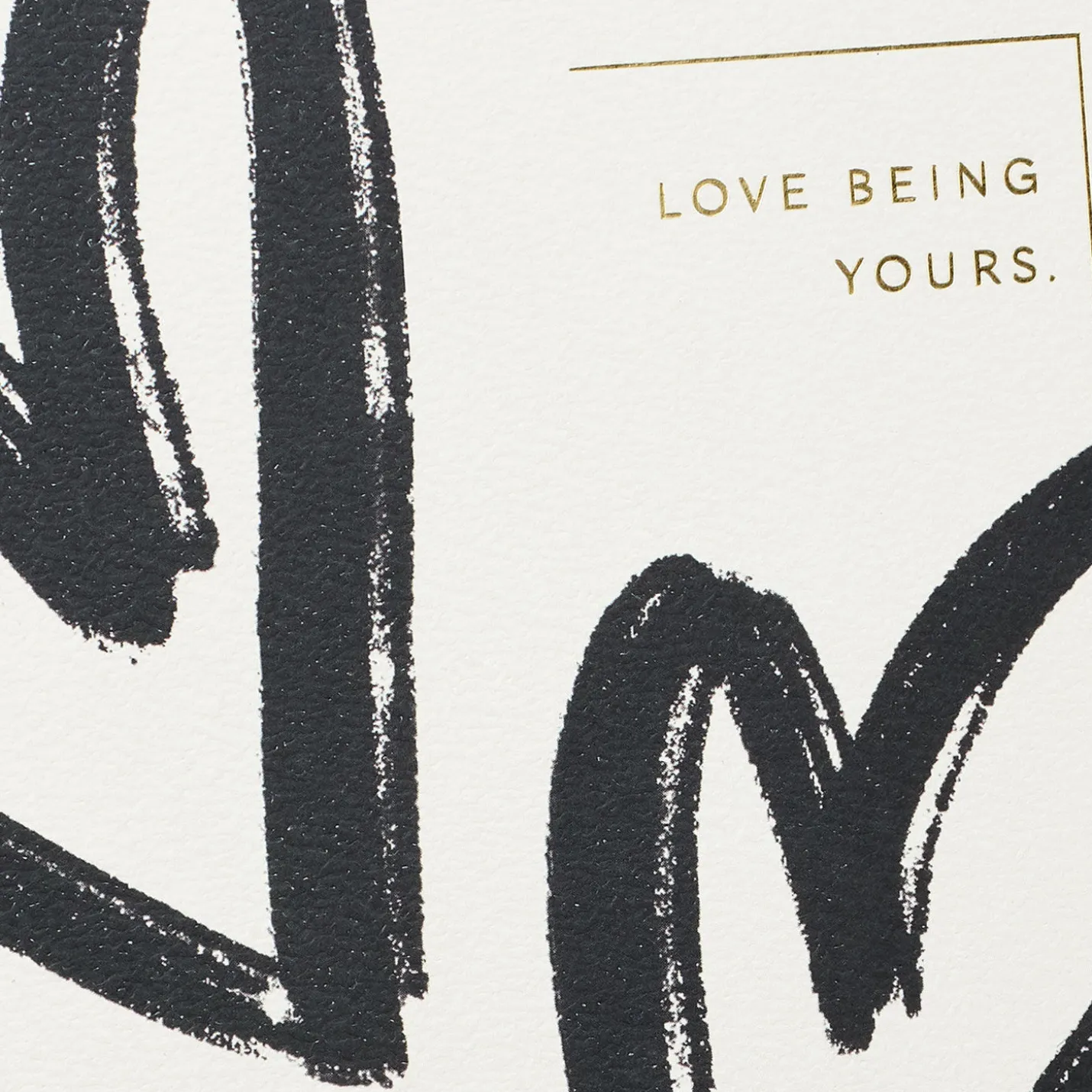 Complete and Unconditional Love Anniversary Card