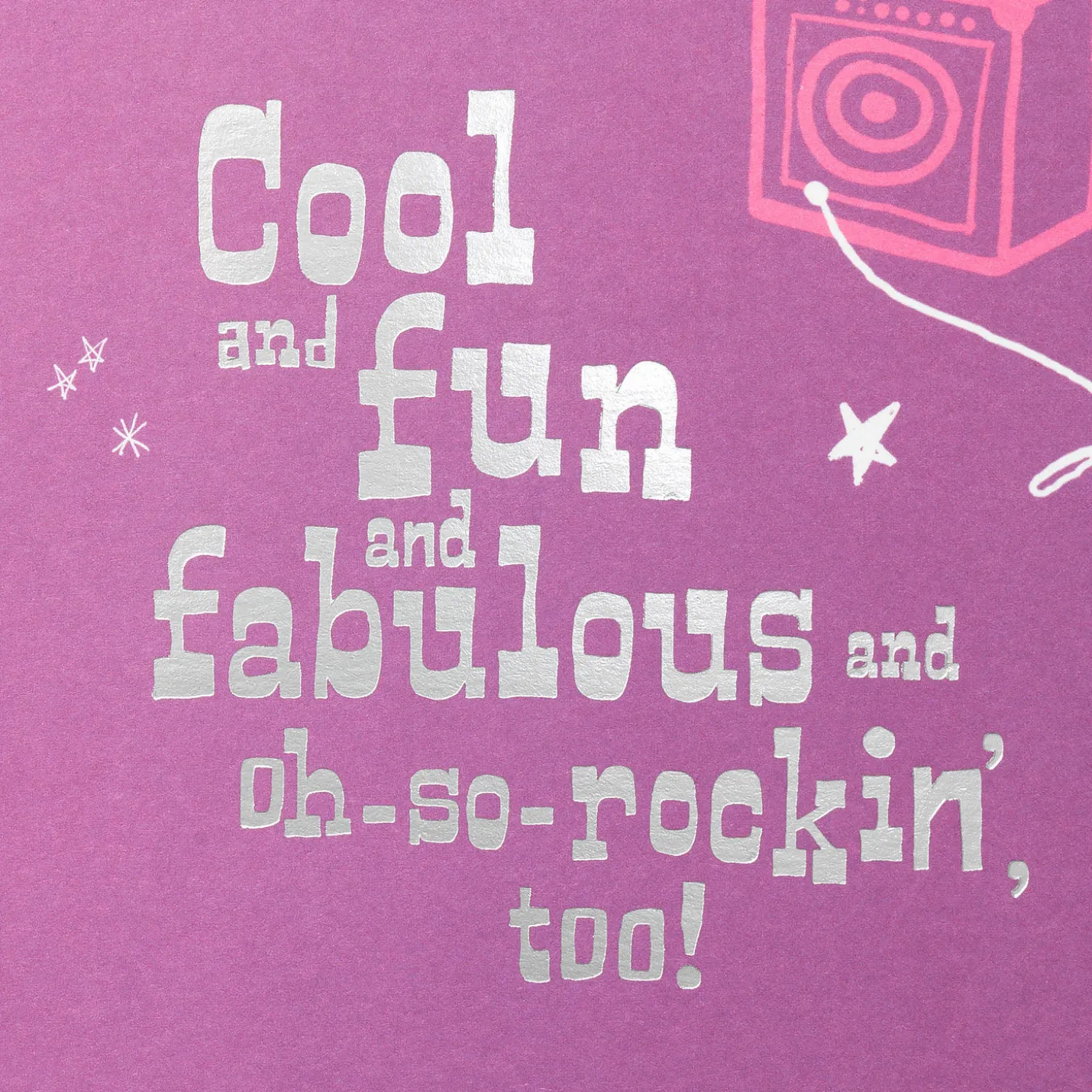 Cool and Fun and Fabulous Girl Birthday Card