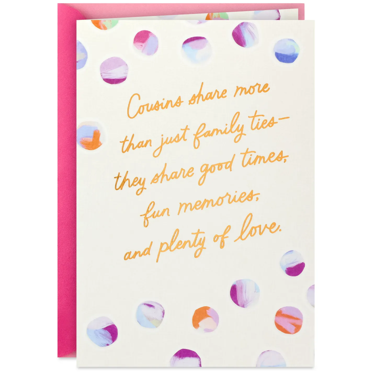Cousins Share So Much Birthday Card for Cousin