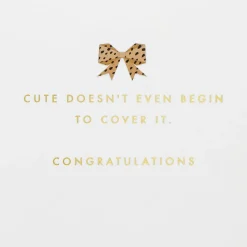 Cute Doesn't Begin to Cover It New Baby Girl Card