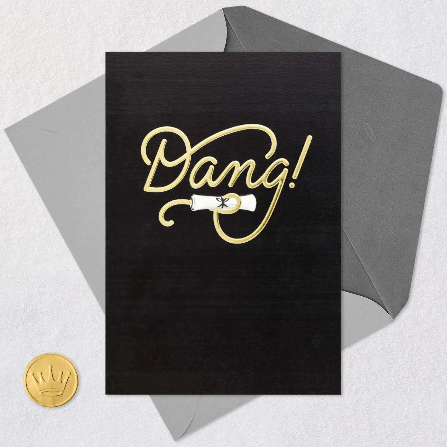 Dang You're Awesome Graduation Card