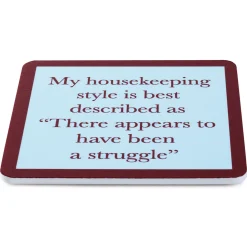 Drinks on Me Been a Struggle Funny Coaster