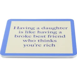 Drinks on Me Broke Best Friend Funny Coaster