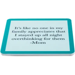 Drinks on Me Overthinking Mom Funny Coaster
