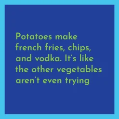 Drinks on Me Potatoes Funny Coaster