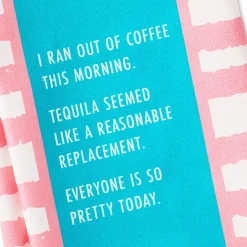 Drinks on Me Ran Out of Coffee Funny Dish Towel