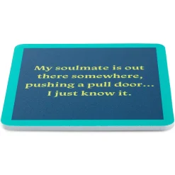 Drinks on Me Soulmate Funny Coaster