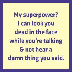 Drinks on Me Superpower Funny Coaster