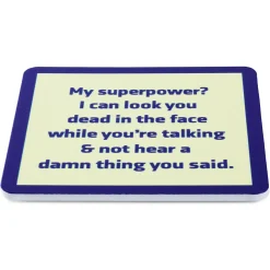 Drinks on Me Superpower Funny Coaster