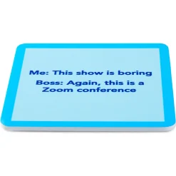 Drinks on Me Zoom Funny Coaster