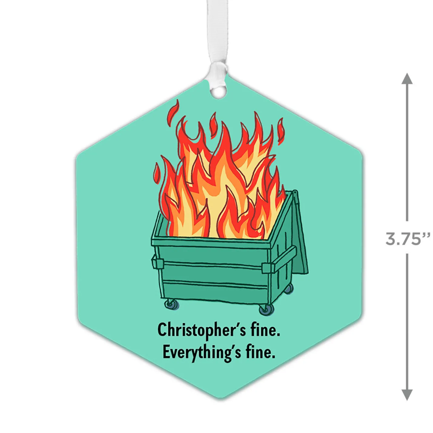 Dumpster Fire Metal Personalized Ornament, Custom Text