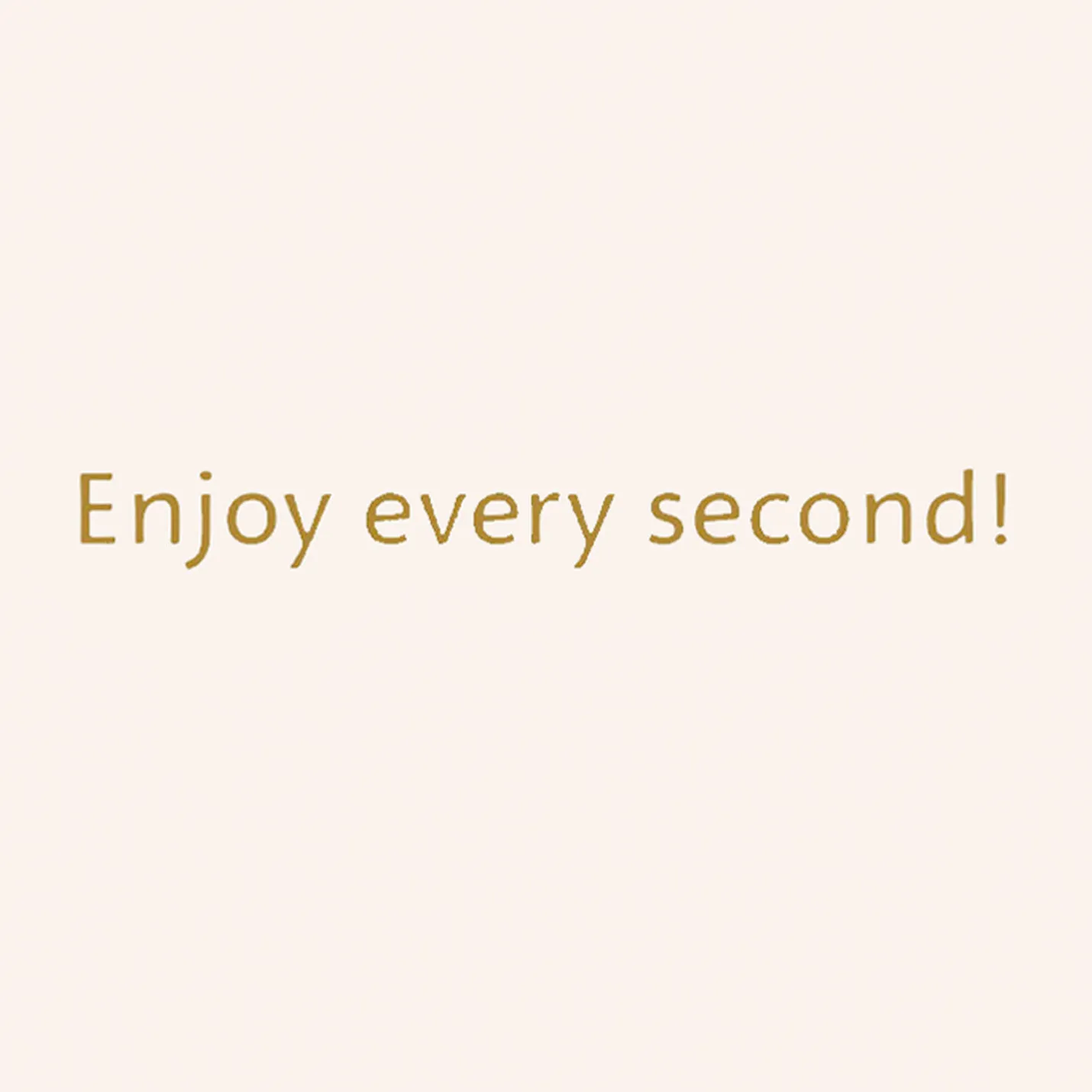 Enjoy Every Second 50th Birthday Card