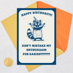 Enthusiasm Not Rabies Funny Blank Birthday Card