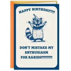 Enthusiasm Not Rabies Funny Blank Birthday Card