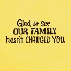 Glad Our Family Hasn't Changed You Funny Birthday Card for Son-in-Law