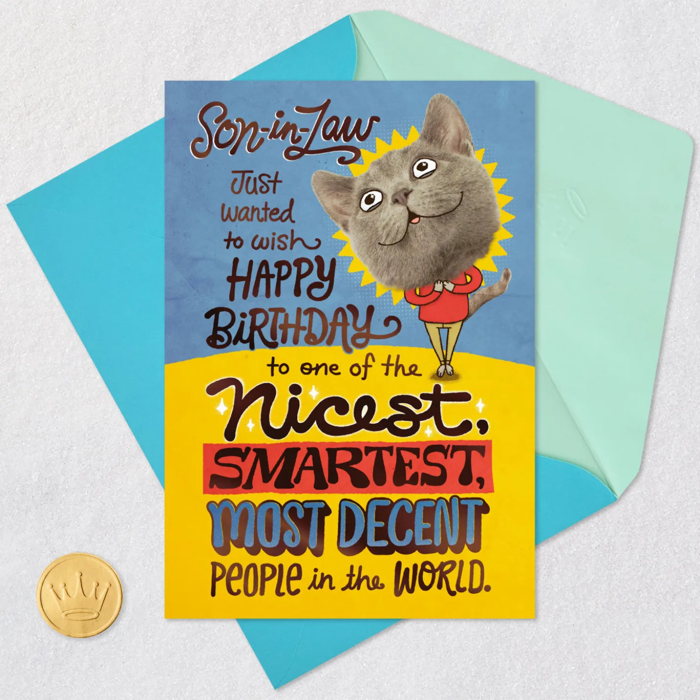 Glad Our Family Hasn't Changed You Funny Birthday Card for Son-in-Law