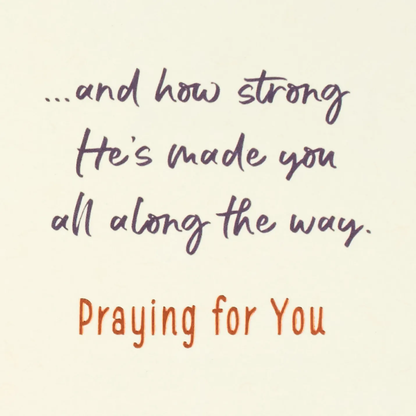 God Has Made You Strong Religious Encouragement Card
