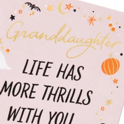 Granddaughter, Life Has More Thrills With You Halloween Card