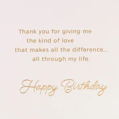 Grateful for All the Love All Through Life Birthday Card for Mother