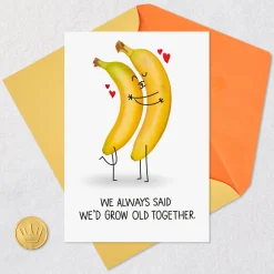 Growing Old, Bananas Funny Romantic Birthday Card for Wife