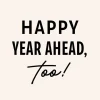 Happy Year Ahead Birthday Card