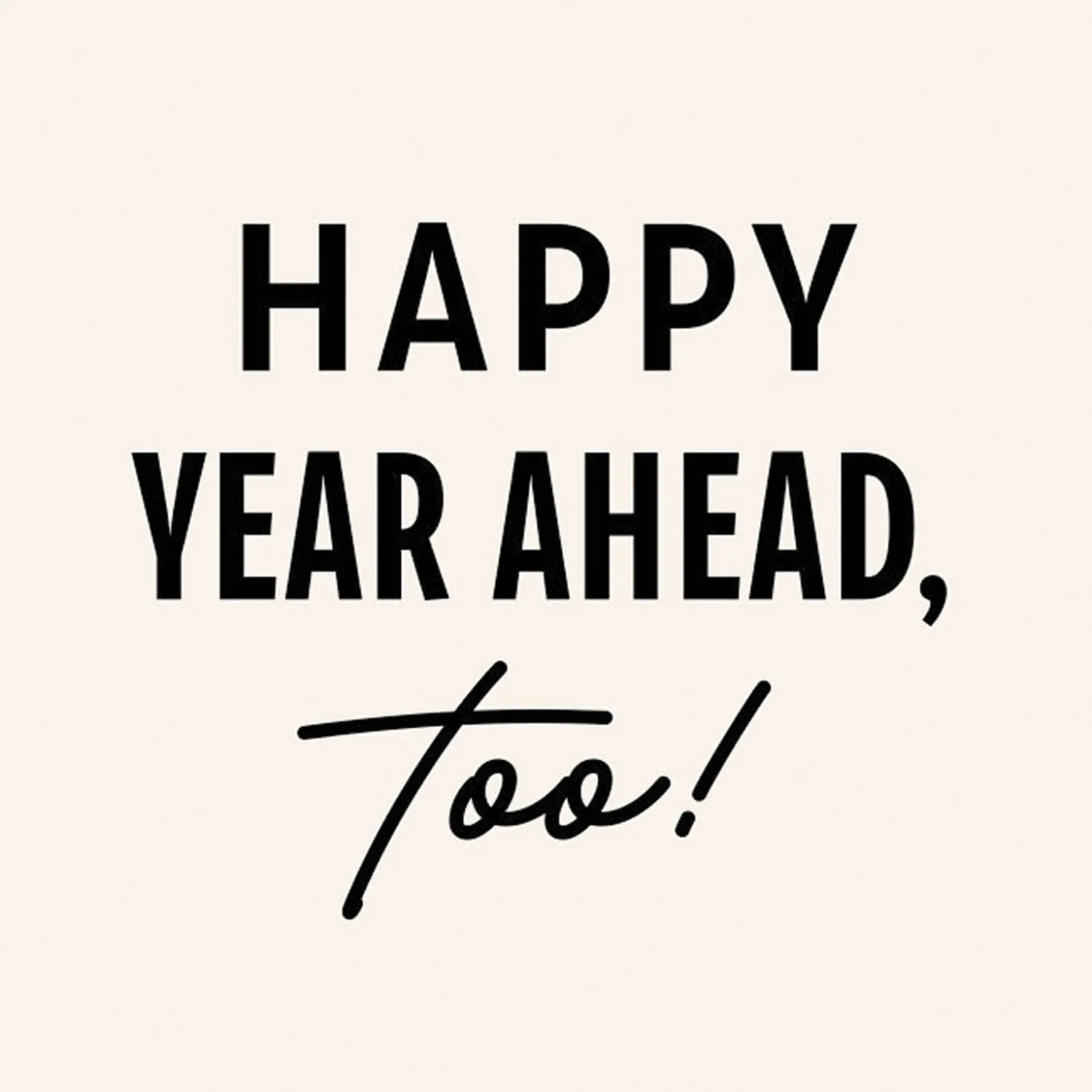 Happy Year Ahead Birthday Card