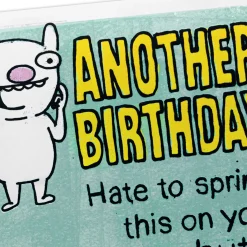 Hate to Spring This On You, Old-Timer Funny Pop-Up Birthday Card