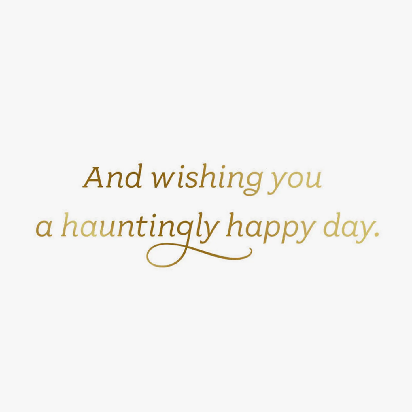 Hauntingly Happy Wishes Halloween Card