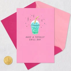 Have a Totally Chill Day Birthday Card for Kids