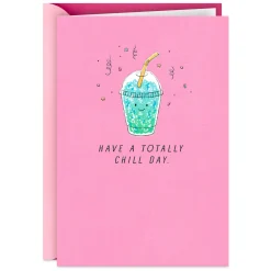 Have a Totally Chill Day Birthday Card for Kids