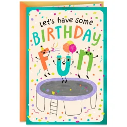 Have Some Fun Birthday Card for Kids