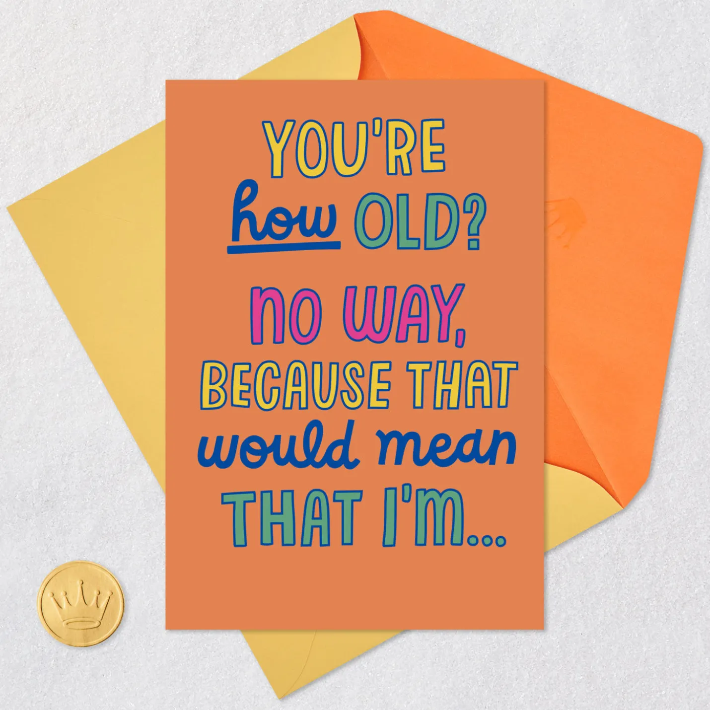 How Old Are You Funny Birthday Card