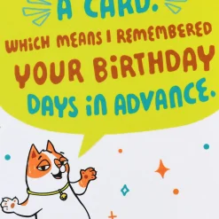 I Remembered in Advance Funny Birthday Card