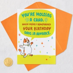 I Remembered in Advance Funny Birthday Card