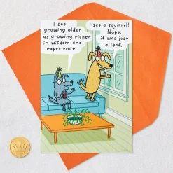 I See a Squirrel Funny Birthday Card