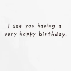 I See a Squirrel Funny Birthday Card