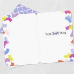 I Love Every Single Thing About You Card