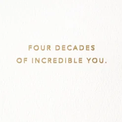 Incredible You 40th Birthday Card