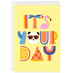 It's Your Day Custom Birthday Card