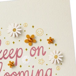 Keep on Blooming Birthday Card