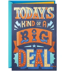 Kind of a Big Deal Birthday Card