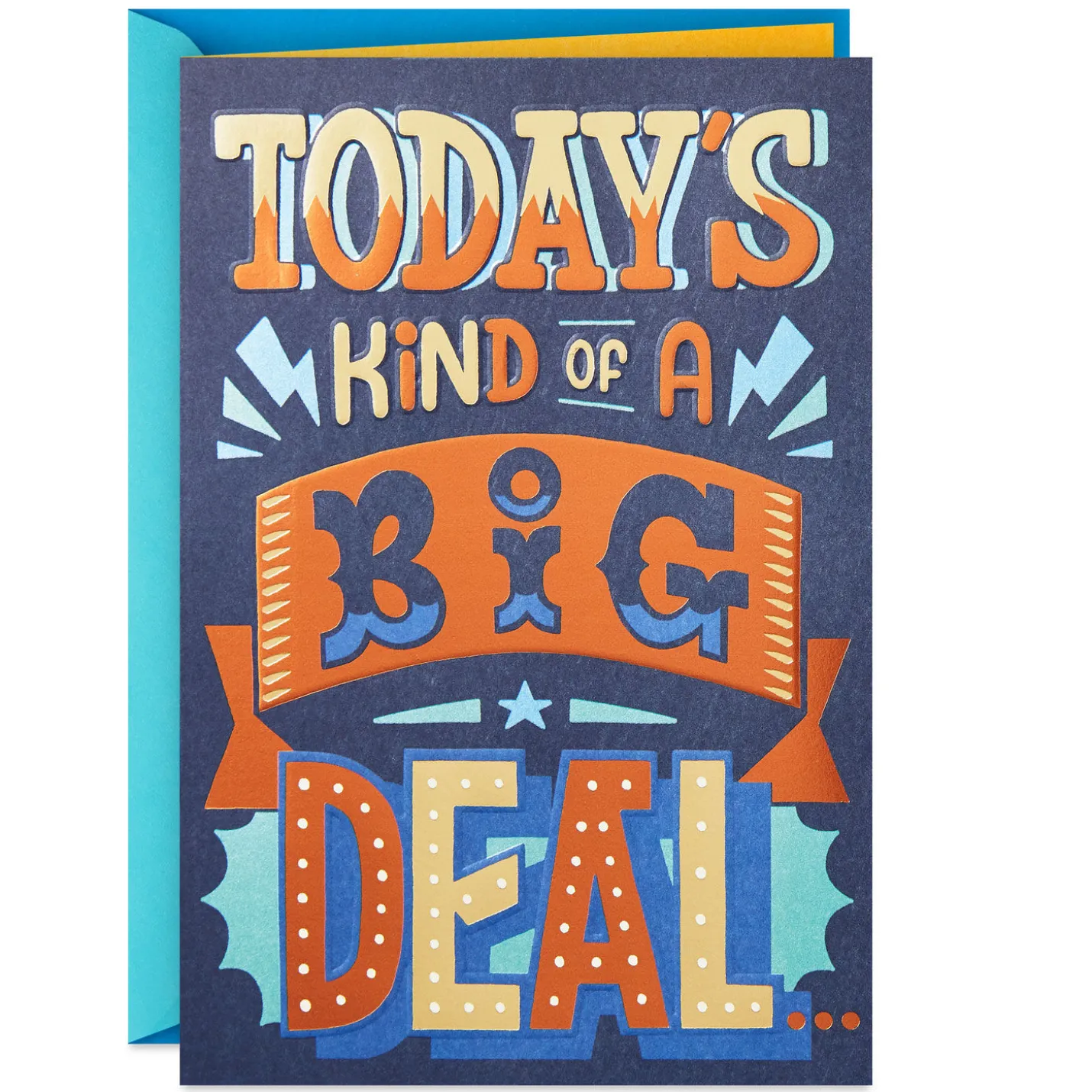 Kind of a Big Deal Birthday Card