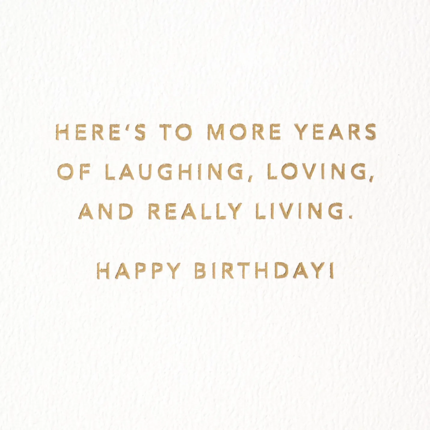 Laughing, Loving and Really Living 60th Birthday Card