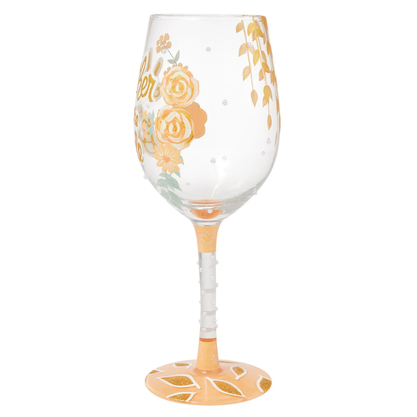 Lolita Mother of the Bride Handpainted Wine Glass, 15 oz.