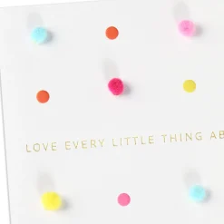 Love Every Little Thing Birthday Card